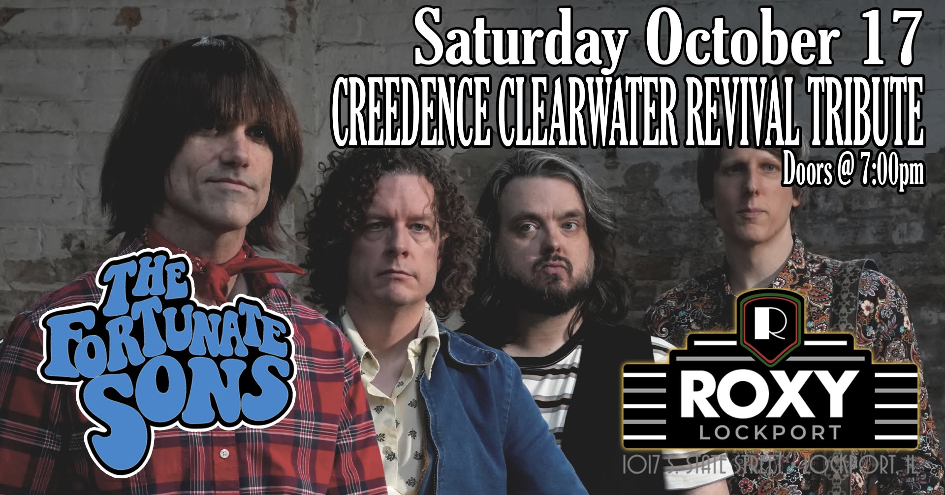 CCR Tribute Show - Sat. Oct. 17, 2026 - The Fortunate Sons LIVE at the Roxy Theater - Lockport, IL — SUN 18 OCT