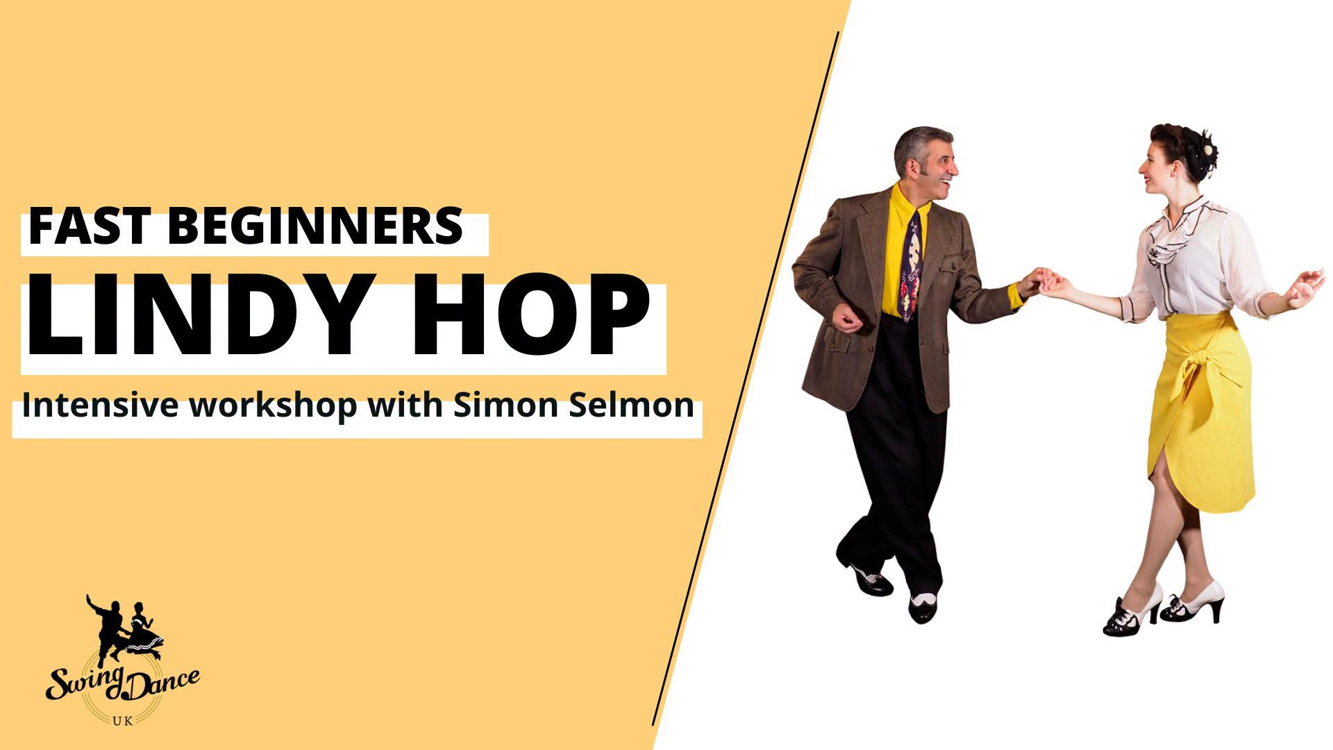 Fast Beginner Lindy Hop with Simon - Beginner to Intermediate Transition Class — SUN 18 OCT