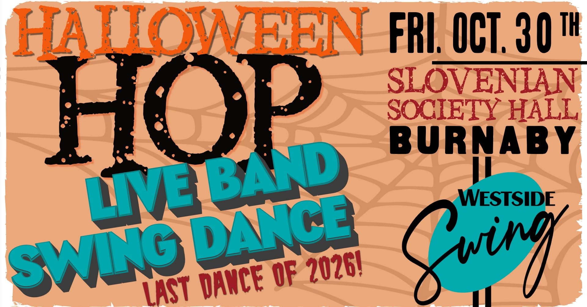 Westside Swing 🎃 Halloween Hop Live Band Swing Dance 🎃 FRIDAY October 30th, 2026   — SAT 31 OCT