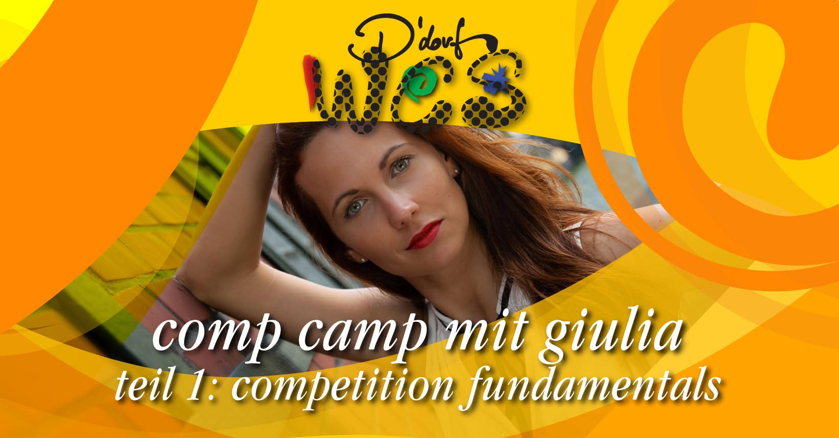 Comp Camp mit Giulia Teil 1 - Competition Fundamentals — SAT 10 OCT