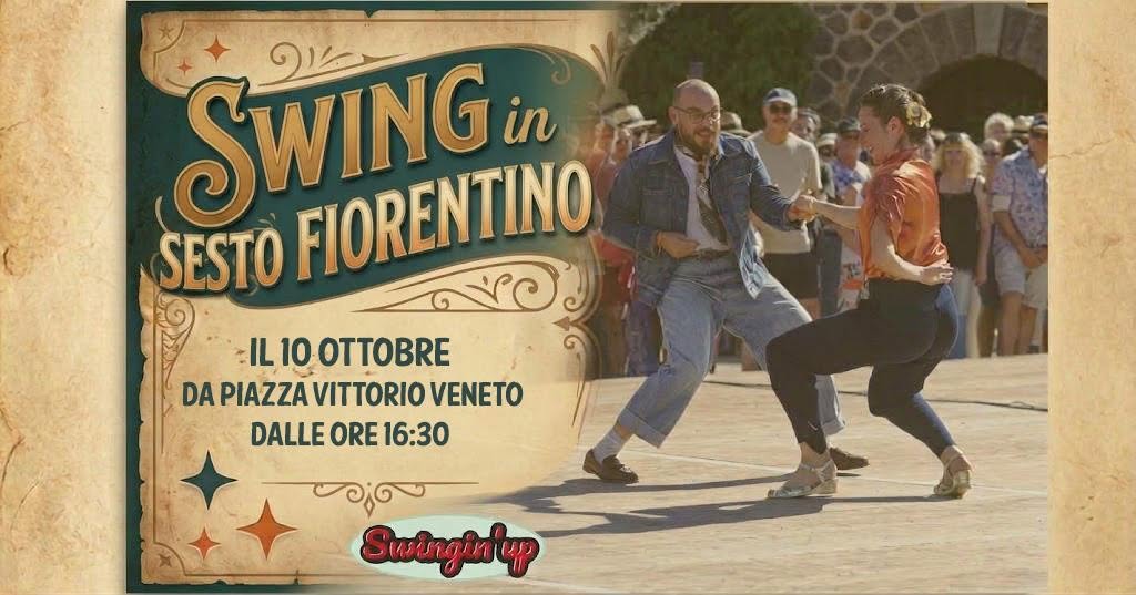 Swing in Sesto Fiorentino — SAT 10 OCT