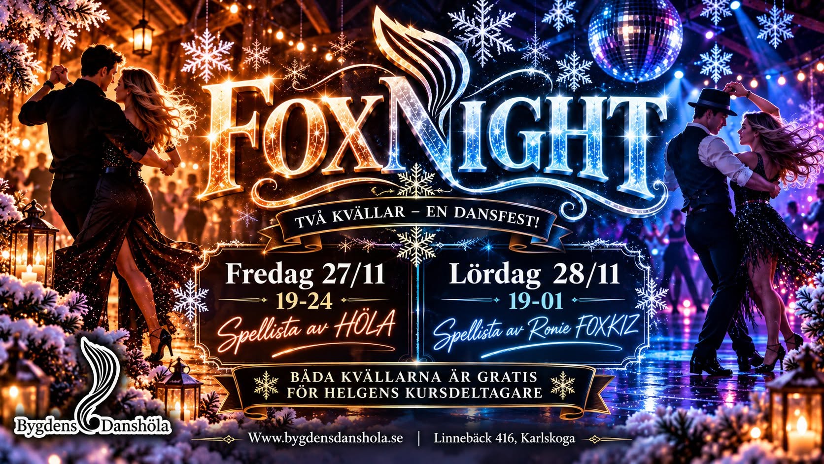 FOXNIGHTS! TVÅ Kvällar, EN Dansfest! — FRI 27 – SUN 29 NOV