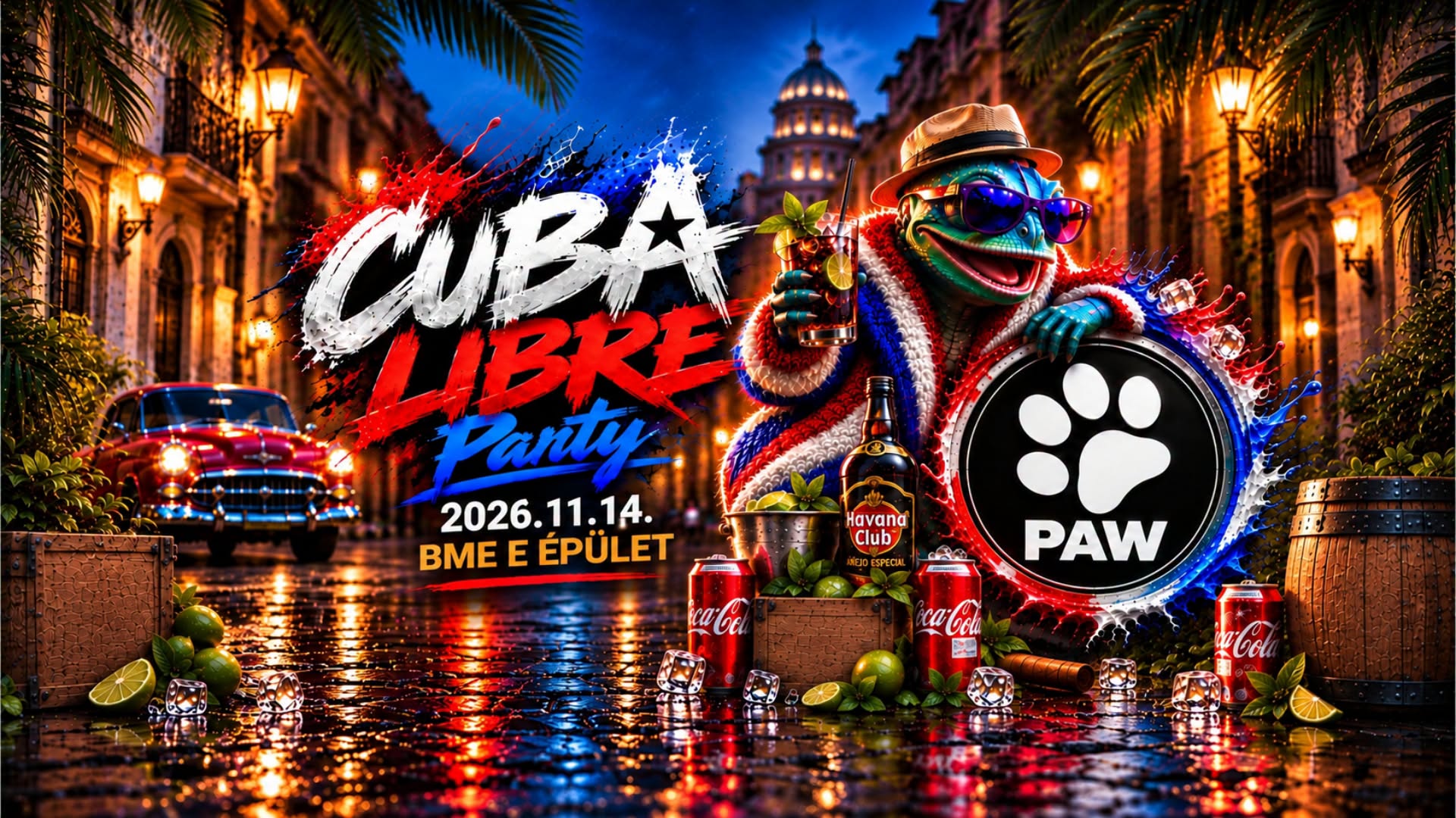 PAW | 🍹Cuba Libre🍹 táncest 8️⃣ dj, 5️⃣ stílus, 4️⃣ táncterem @ BME E épület (26.11.14.) — SAT 14 – SUN 15 NOV