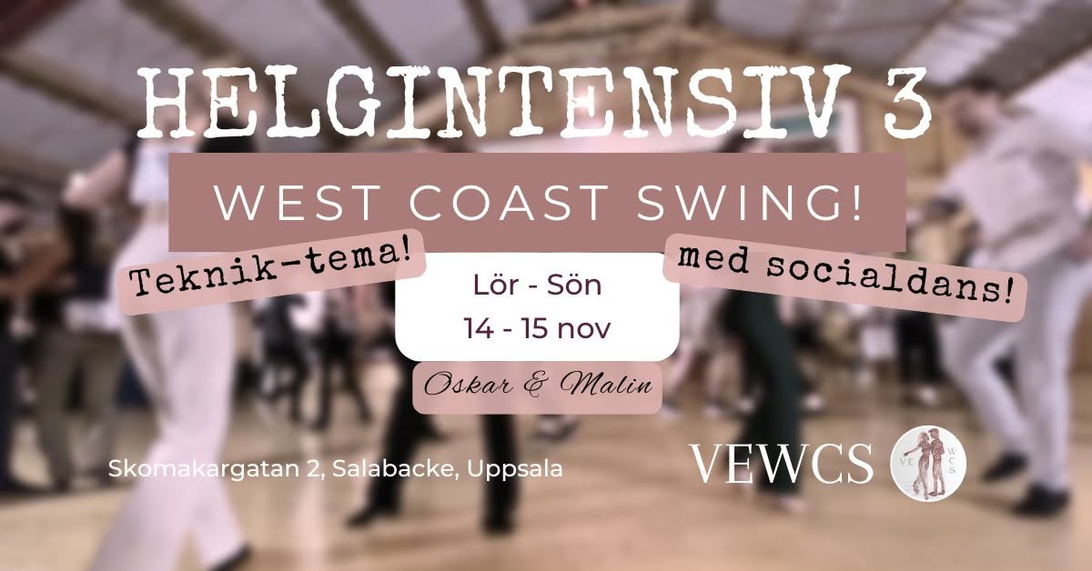 WCS - Helgintensiv 3 Teknik — SAT 14 – SUN 15 NOV