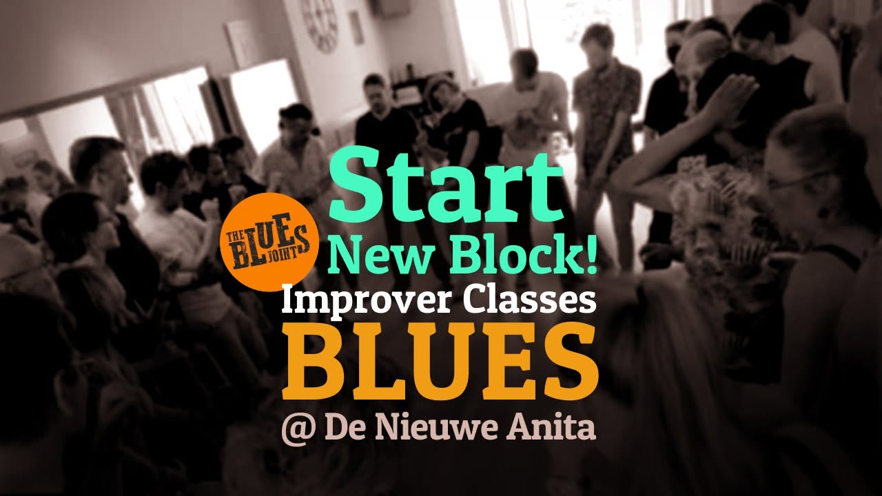 Start new block Improver Classes Blues Dancing! — TUE 20 OCT