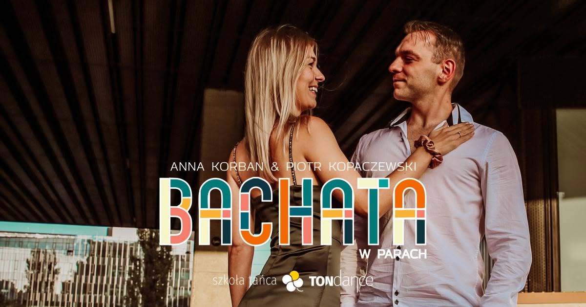 Bachata Social Skills — THU 15 OCT