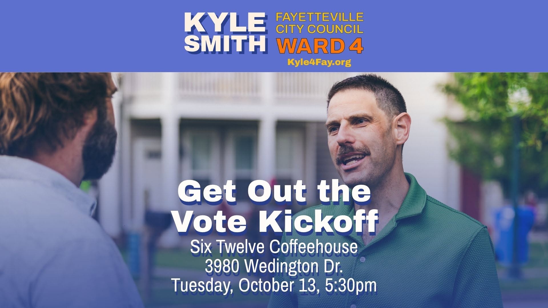 Get Out the Vote Kickoff — TUE 13 OCT