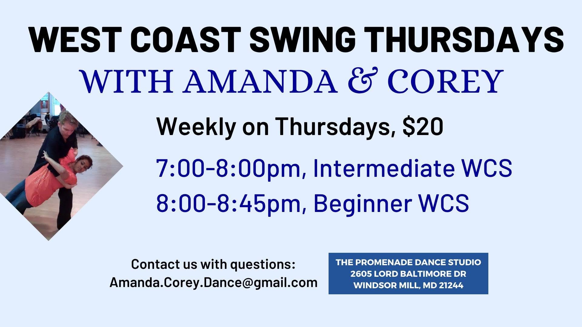 West Coast Swing Thursdays With Amanda & Corey — THU 15 – FRI 16 OCT