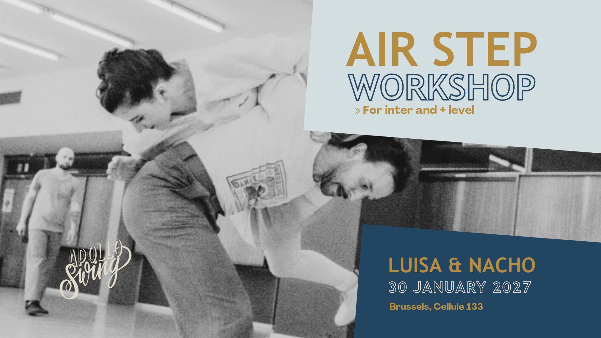 Air Step workshop with Luisa & Nacho- Apollo Swing — SAT 30 JAN 2027