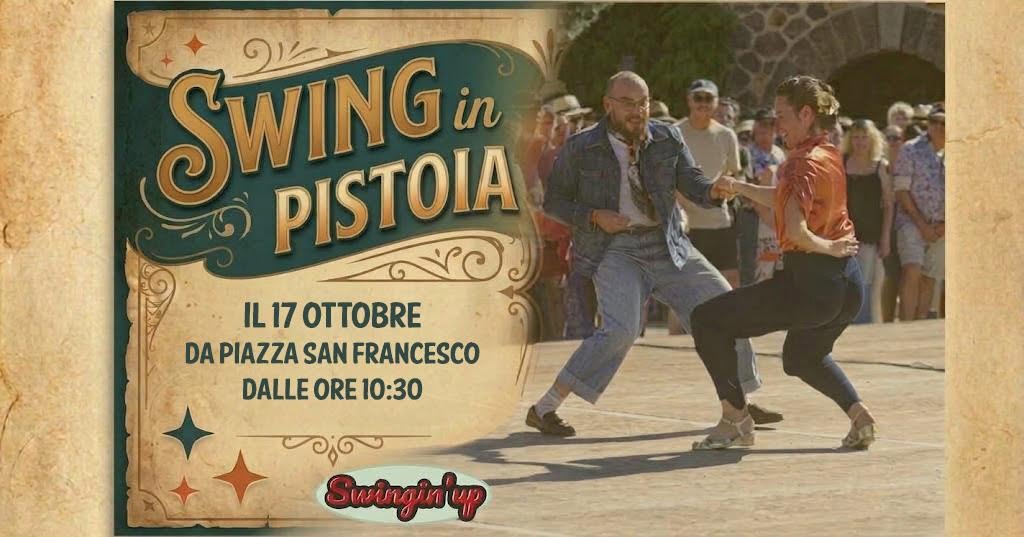 Swing in Pistoia — SAT 17 OCT