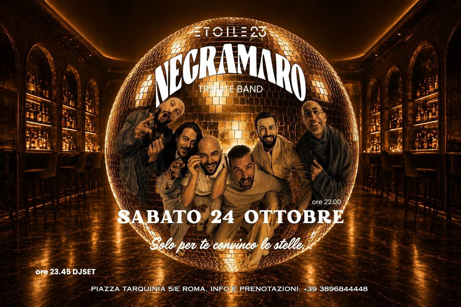 🌟SOLO PER TE CONVINCO LE STELLE..🌟 | Live Show & Dj Set — SAT 24 OCT