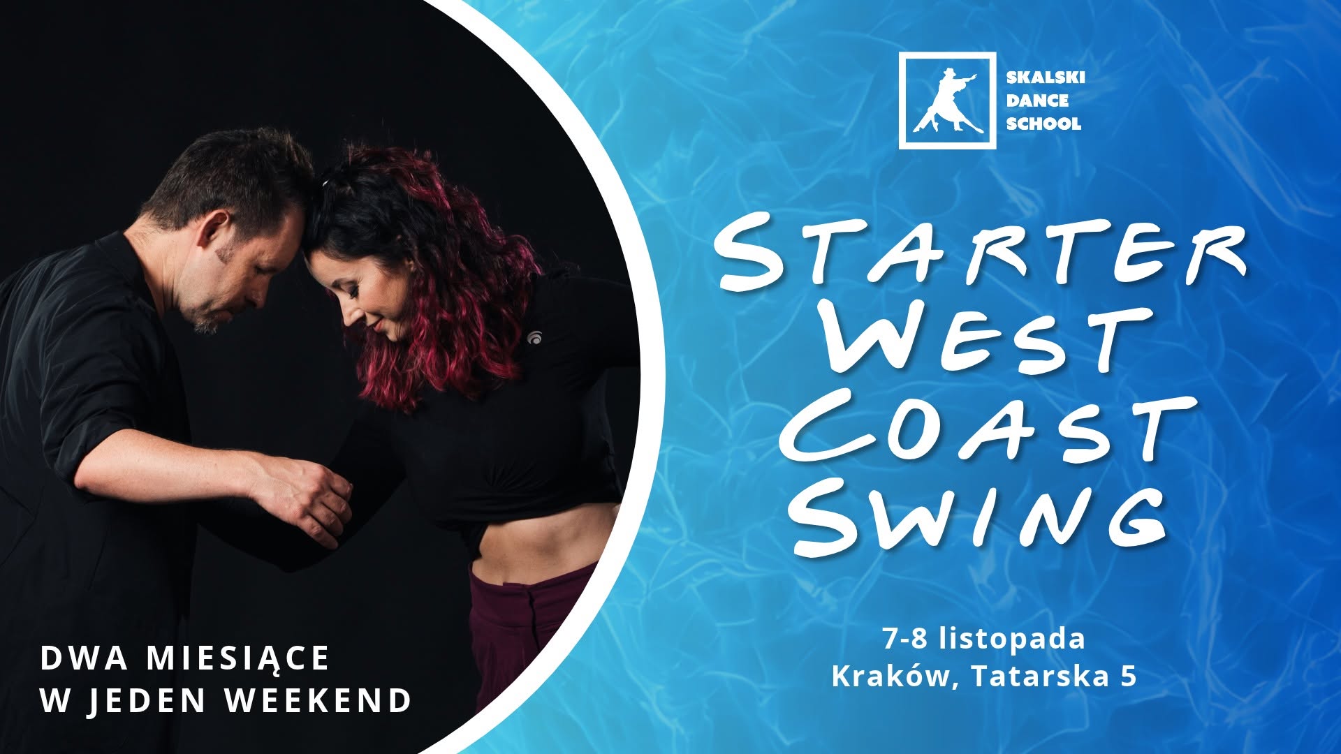 Starter West Coast Swing — SAT 7 – SUN 8 NOV