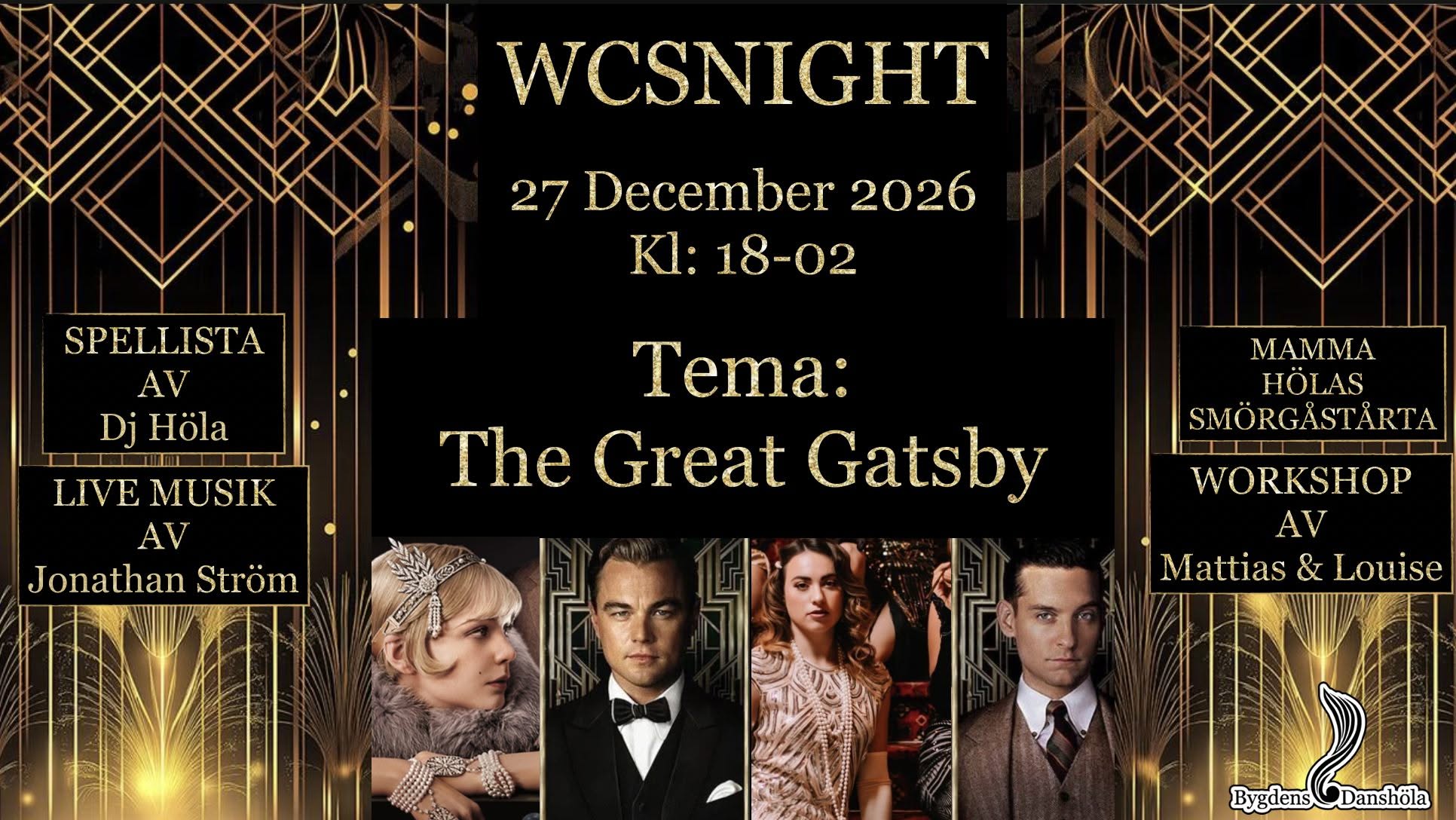 The Great Gatsby WCSNIGHT 2026!! — SUN 27 – MON 28 DEC