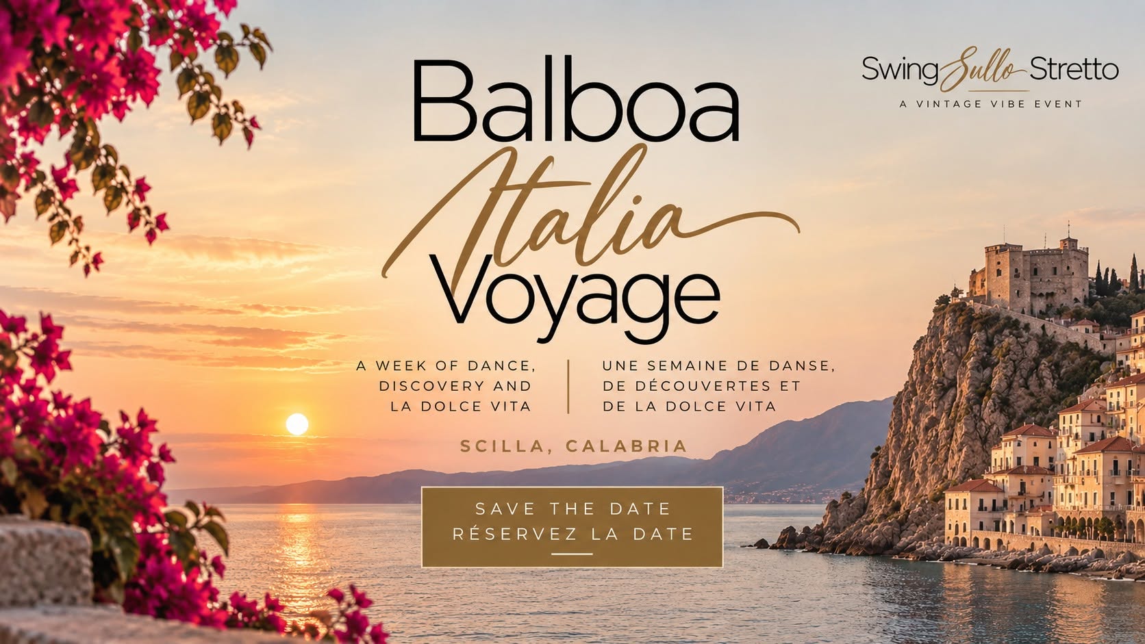 Balboa Italia Voyage — Save the Date*Réservez la date — MON 15 – MON 22 MAR 2027