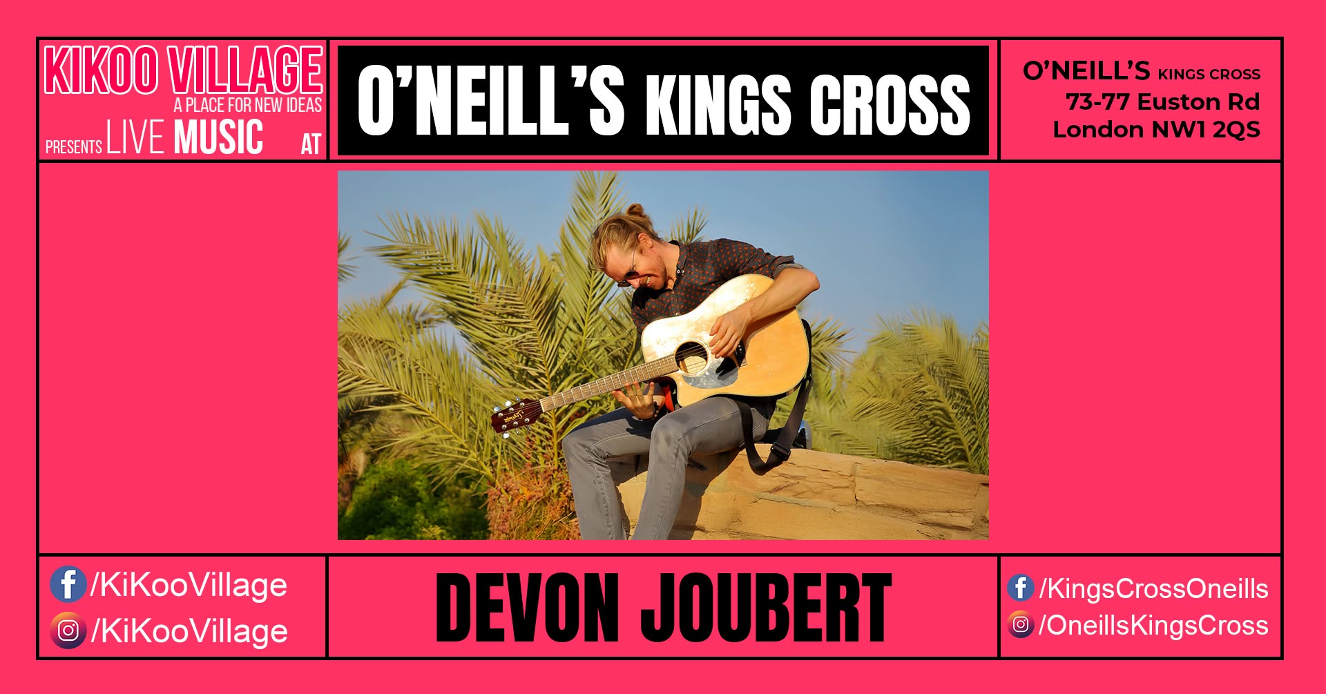 O'NEILL's KINGS CROSS with DEVON JOUBERT — FRI 16 OCT