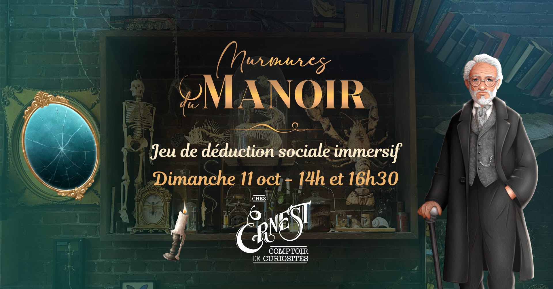 Murmures du Manoir Chez Ernest — SUN 11 OCT
