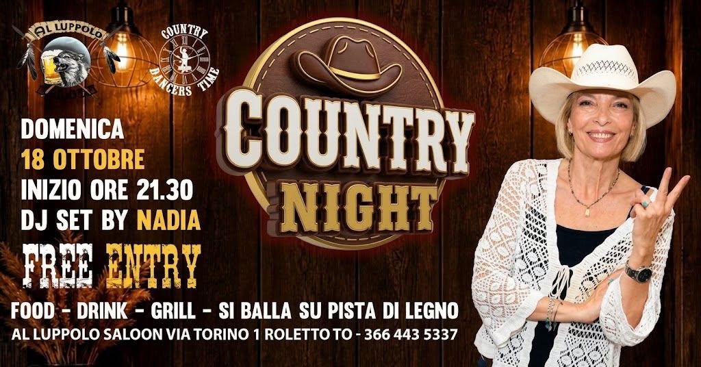 Country Night La Domenica Che Ci Piace - Dj Nadia CDT — SUN 18 OCT