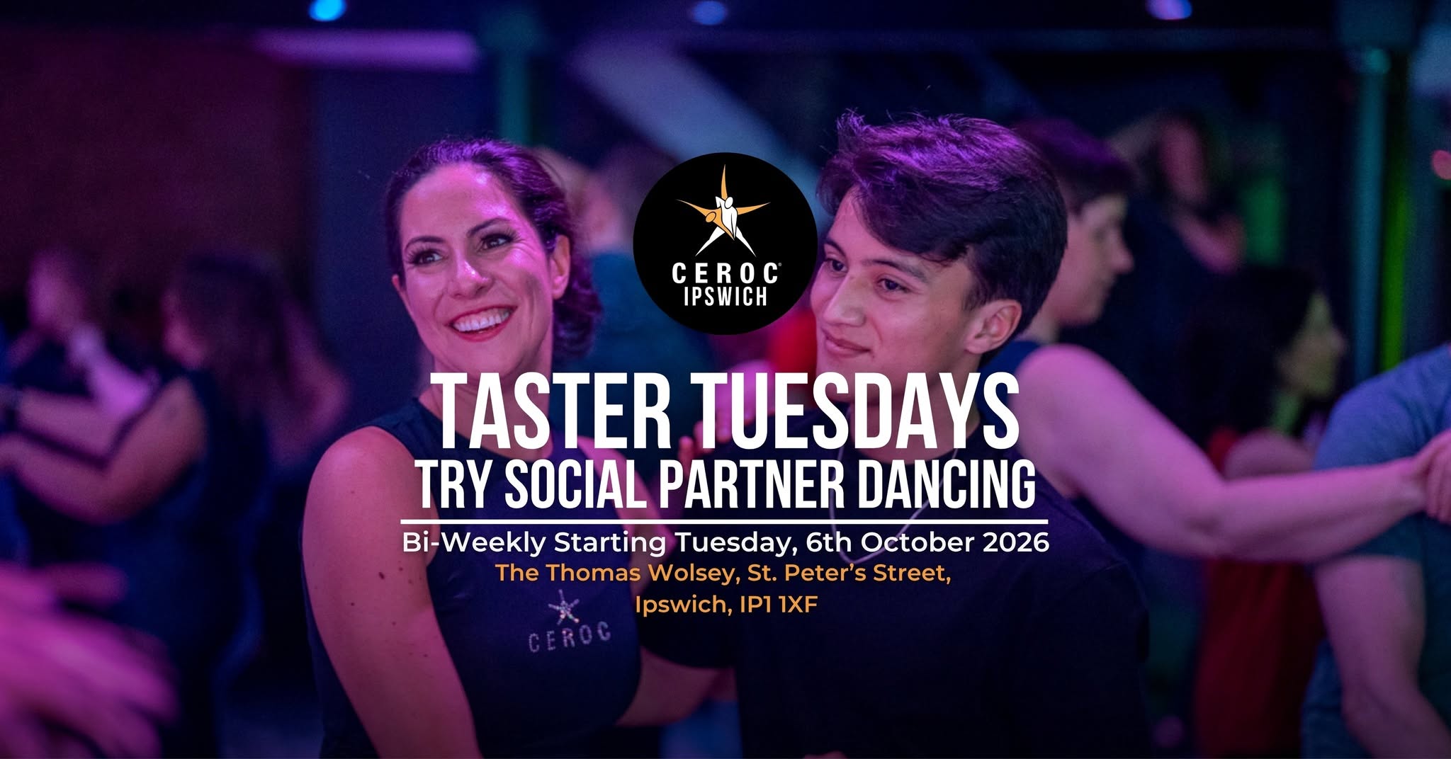Ceroc Ipswich Bi-Weekly Taster Tuesdays at Thomas Wolsey โ TUE 20 OCT