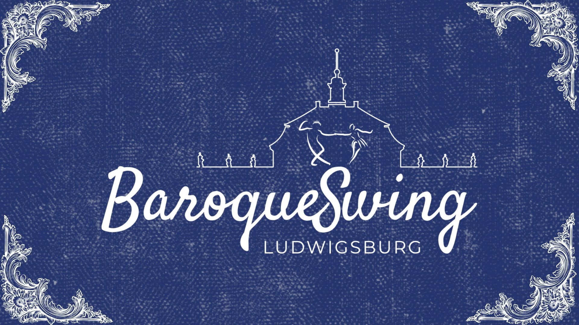 BaroqueSwing Festival Ludwigsburg — THU 17 – SUN 20 JUN 2027