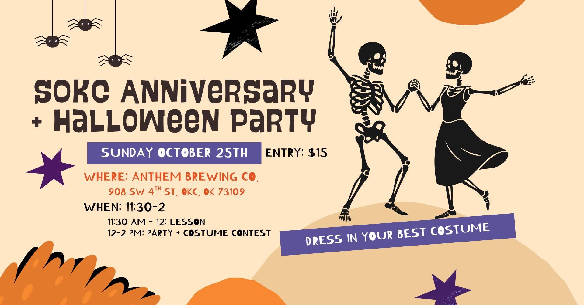 SOKC Halloween + Anniversary Party — SUN 25 OCT