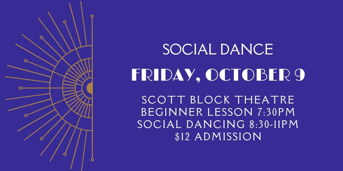 Social Dance October 9th โ SAT 10 OCT