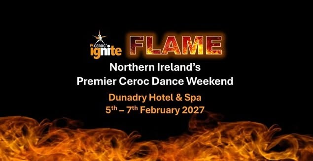 Ceroc Ignite FLAME weekend — FRI 5 – SUN 7 FEB 2027