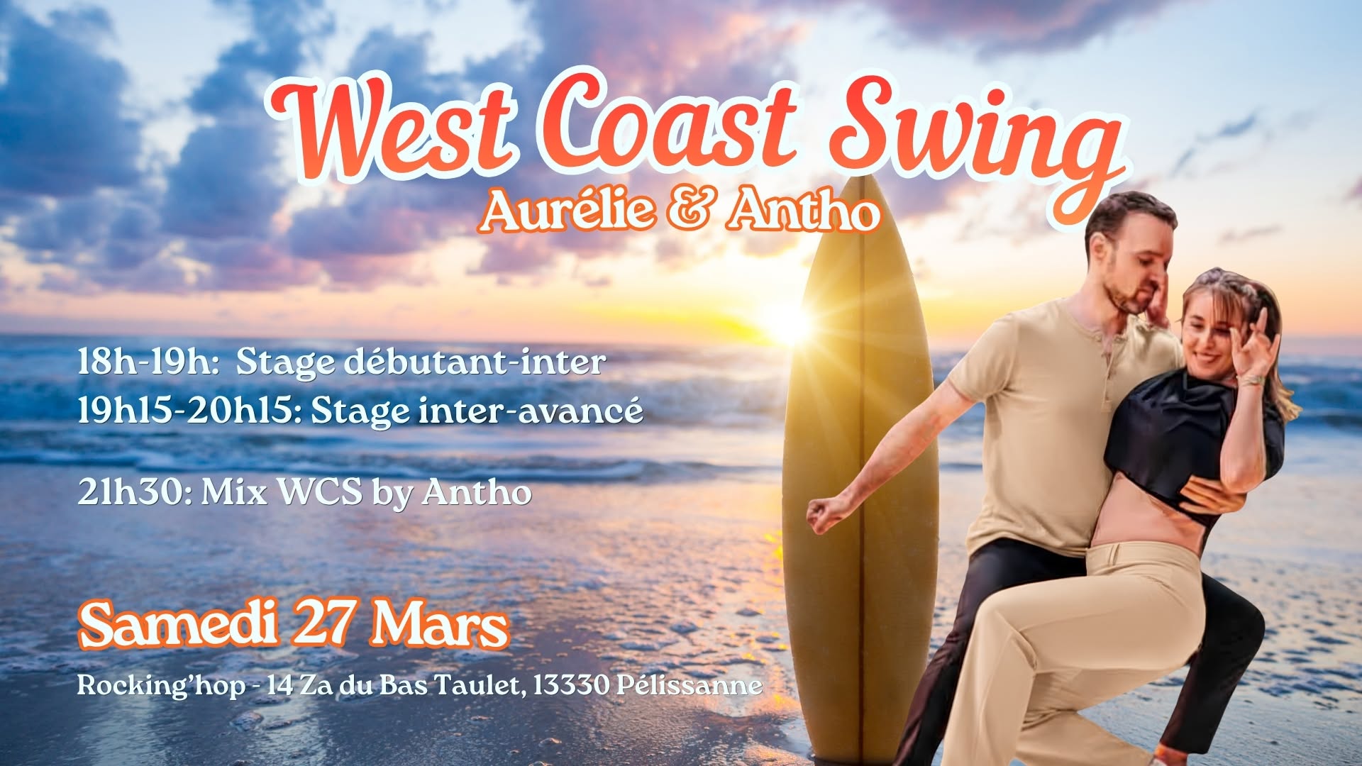 Soirée West Coast Swing + Stages samedi 27 mars — SAT 27 – SUN 28 MAR 2027