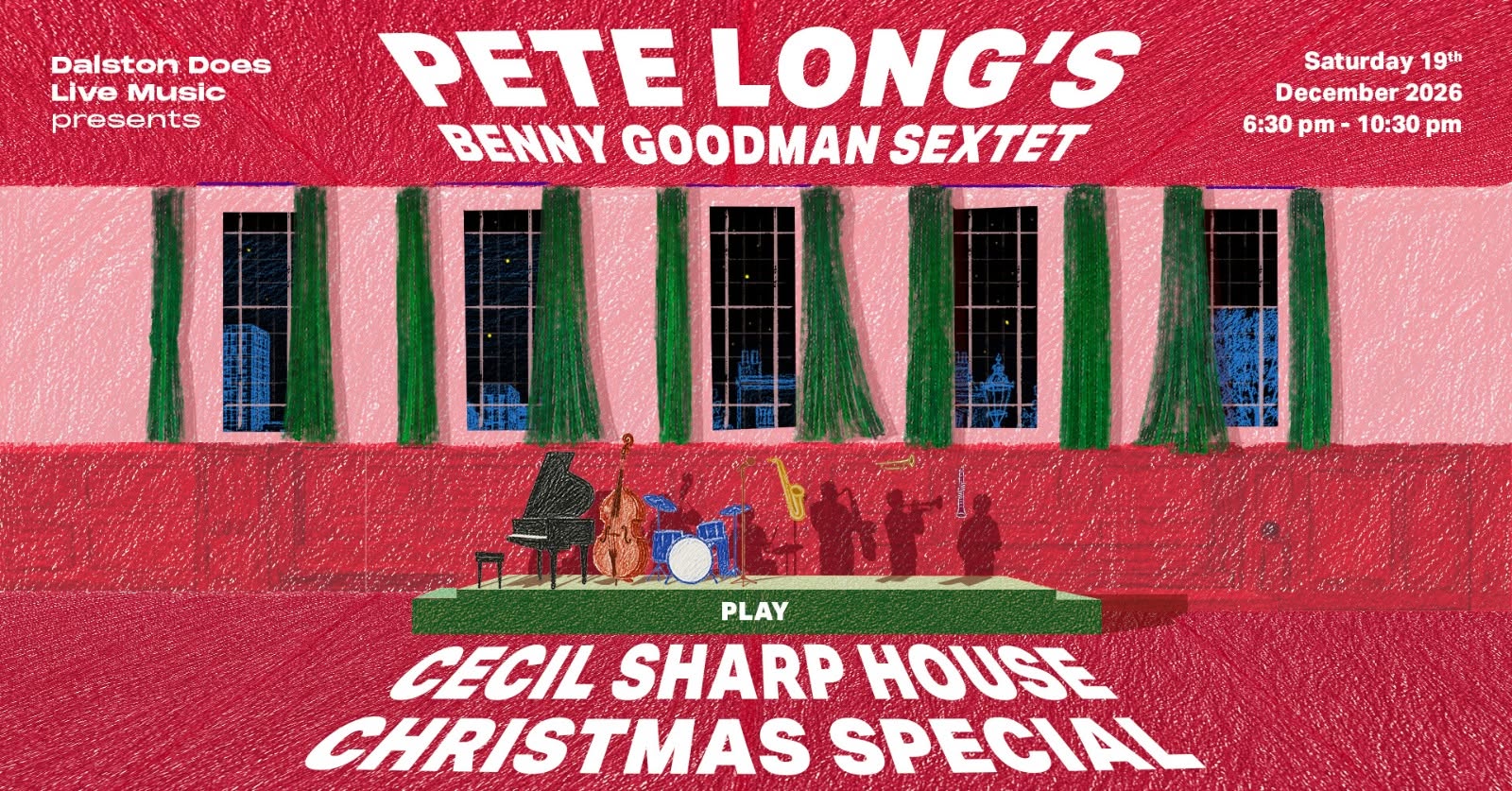 Cecil Sharp House Christmas Special š Pete Long's Benny Goodman Sextet š Saturday 19 December ā SAT 19 DEC