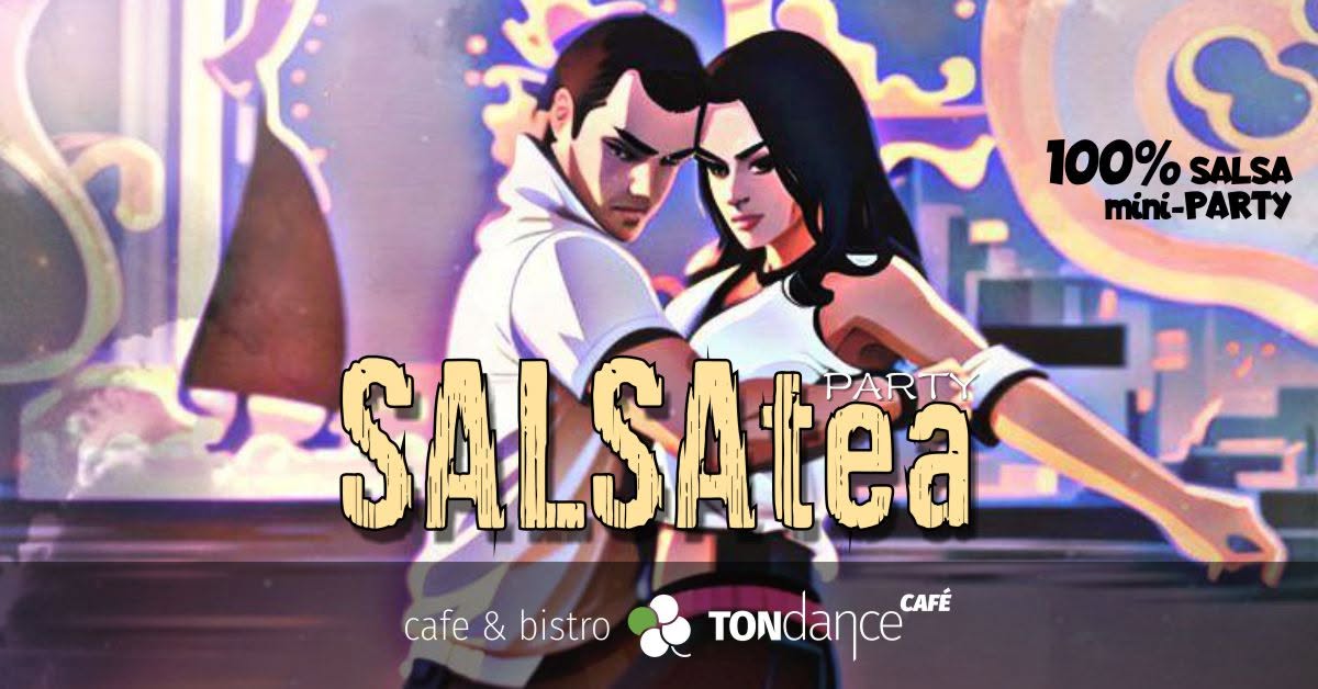 SALSATEA – Salsowy Practis w TONdance! — FRI 16 OCT