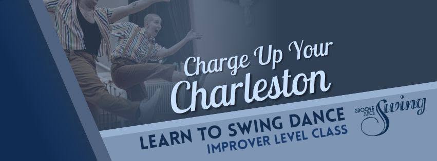 Charge up your Charleston - Improver Level Class — THU 5 NOV