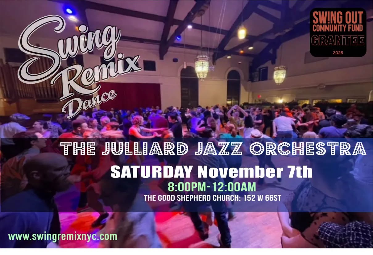Swing Remix Presents: The Juilliard Jazz Orchestra — SUN 8 NOV