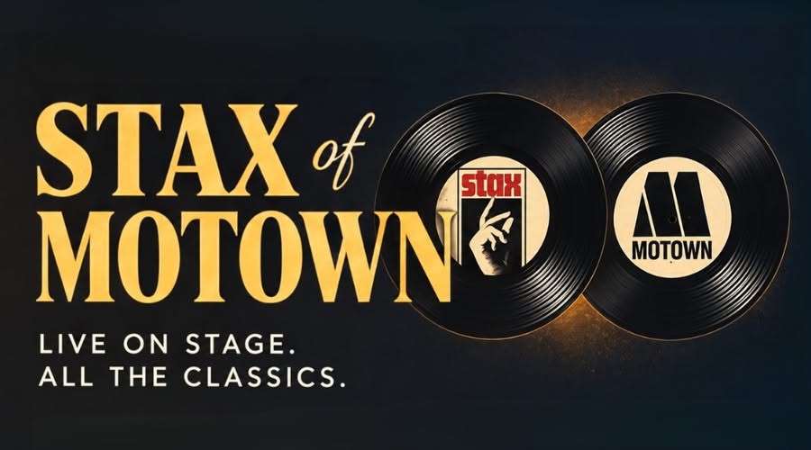 STAX of MOTOWN - The Ultimate Soul Celebration — SUN 17 JAN 2027