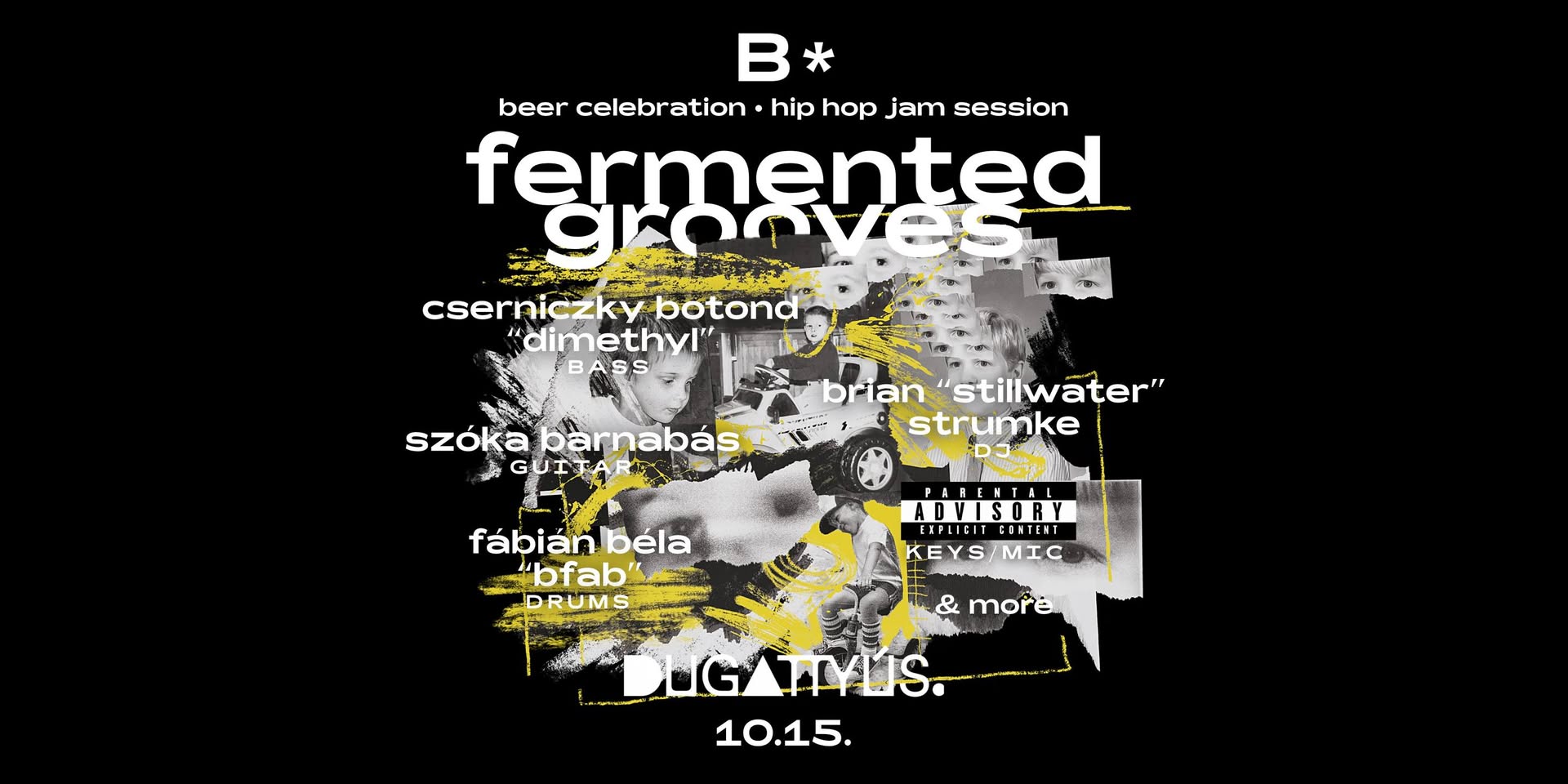 FERMENTED GROOVES - hip hop & beer celebration //DUGATTYÚS — THU 15 OCT