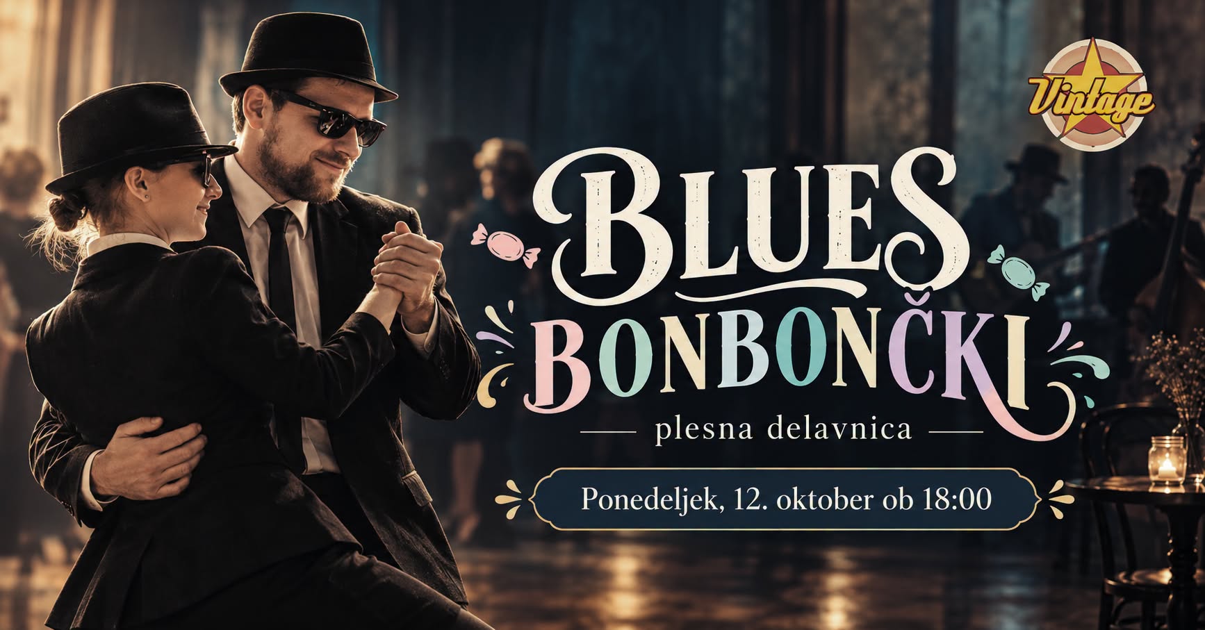 BLUES BONBONČKI - blues delavnica — MON 12 OCT