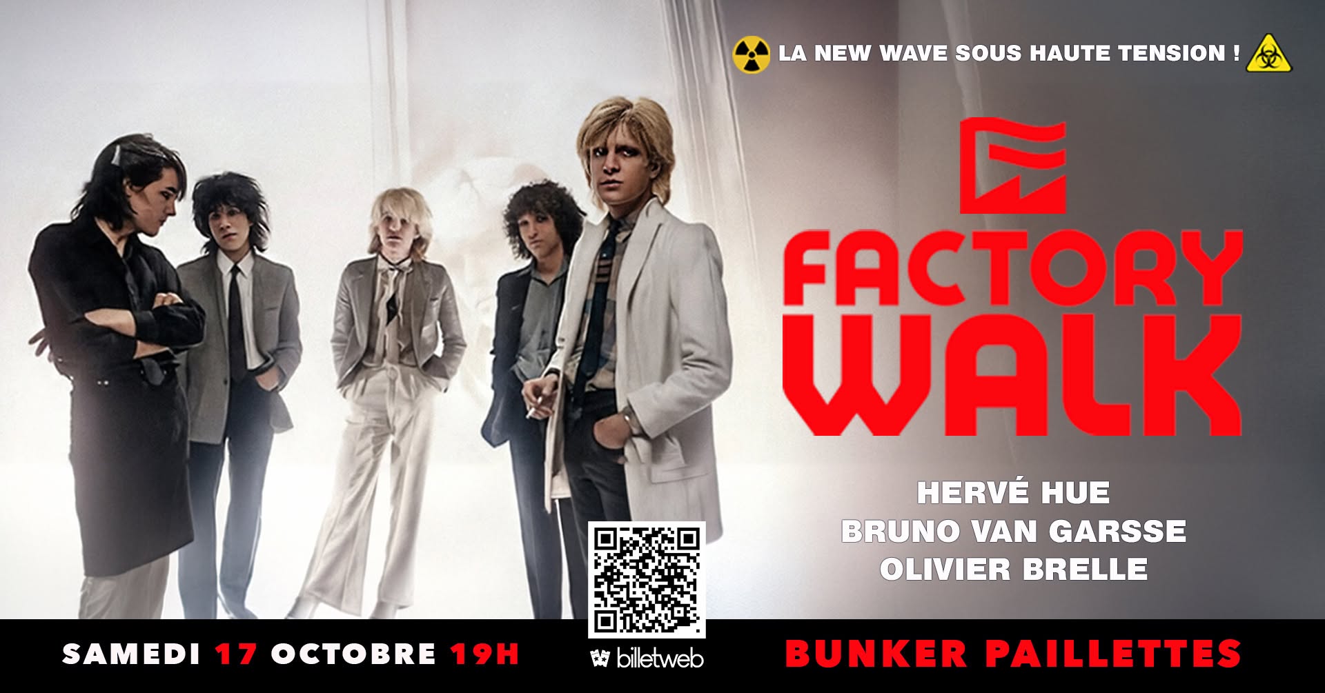 ⚡ FACTORY WALK _ 100% NEW WAVE ⚡ — SAT 17 OCT