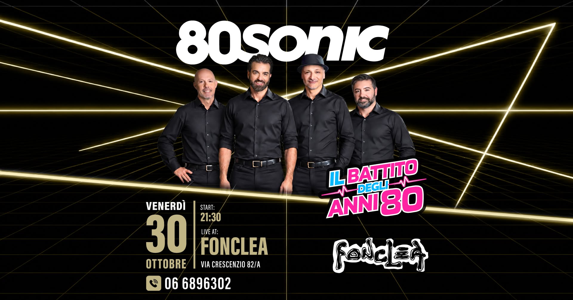 80SONIC | IL BATTITO DELGLI ANNI 80 live al FONCLEA — FRI 30 OCT