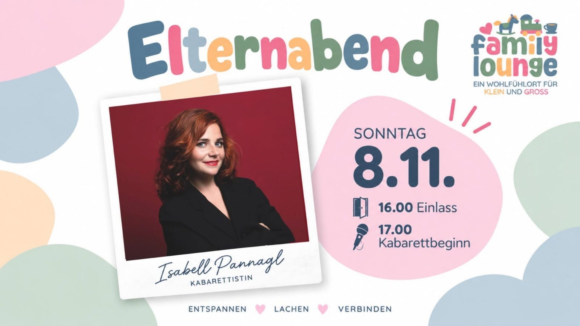 Isabell Pannagl "ELTERNABEND - Die 70 Min. Comedyshow" — SUN 8 NOV