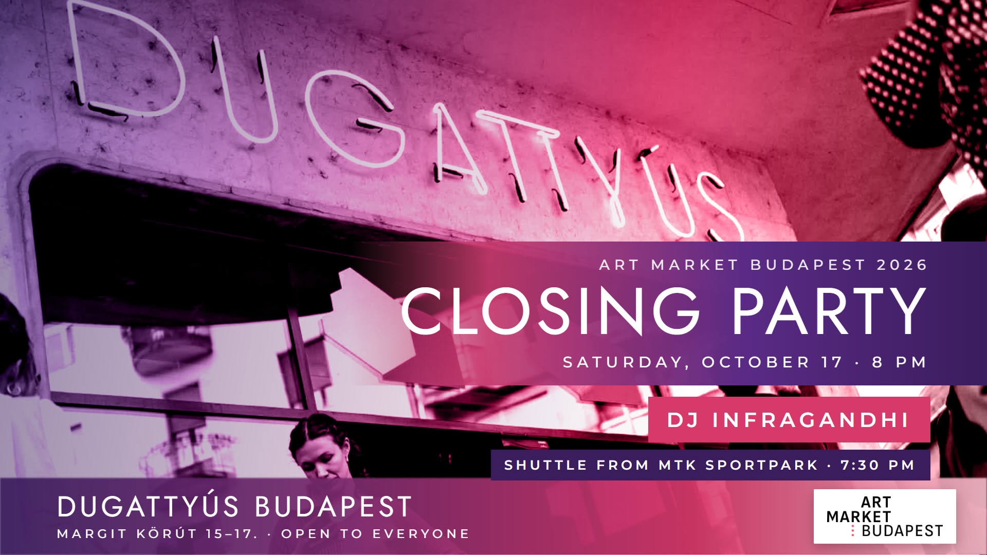 Art Market Budapest 2026 – Záró Party / Closing Party — SAT 17 OCT