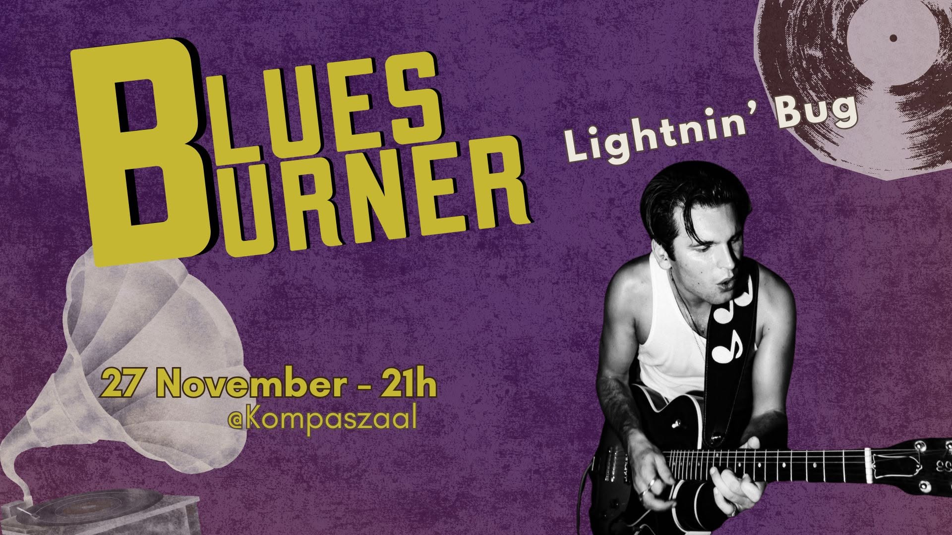 Blues Burner - Lightnin' Bug — FRI 27 NOV