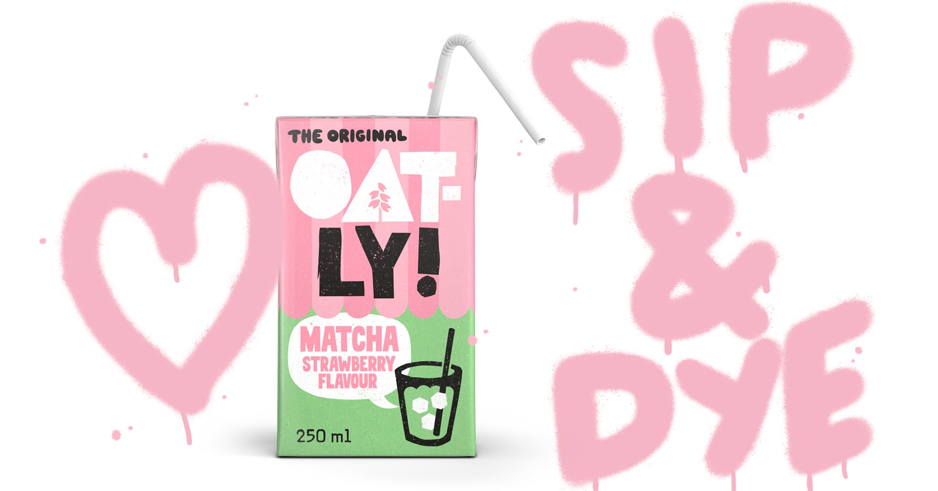 OATLY SIP & DYE 💗💚 — SAT 17 OCT