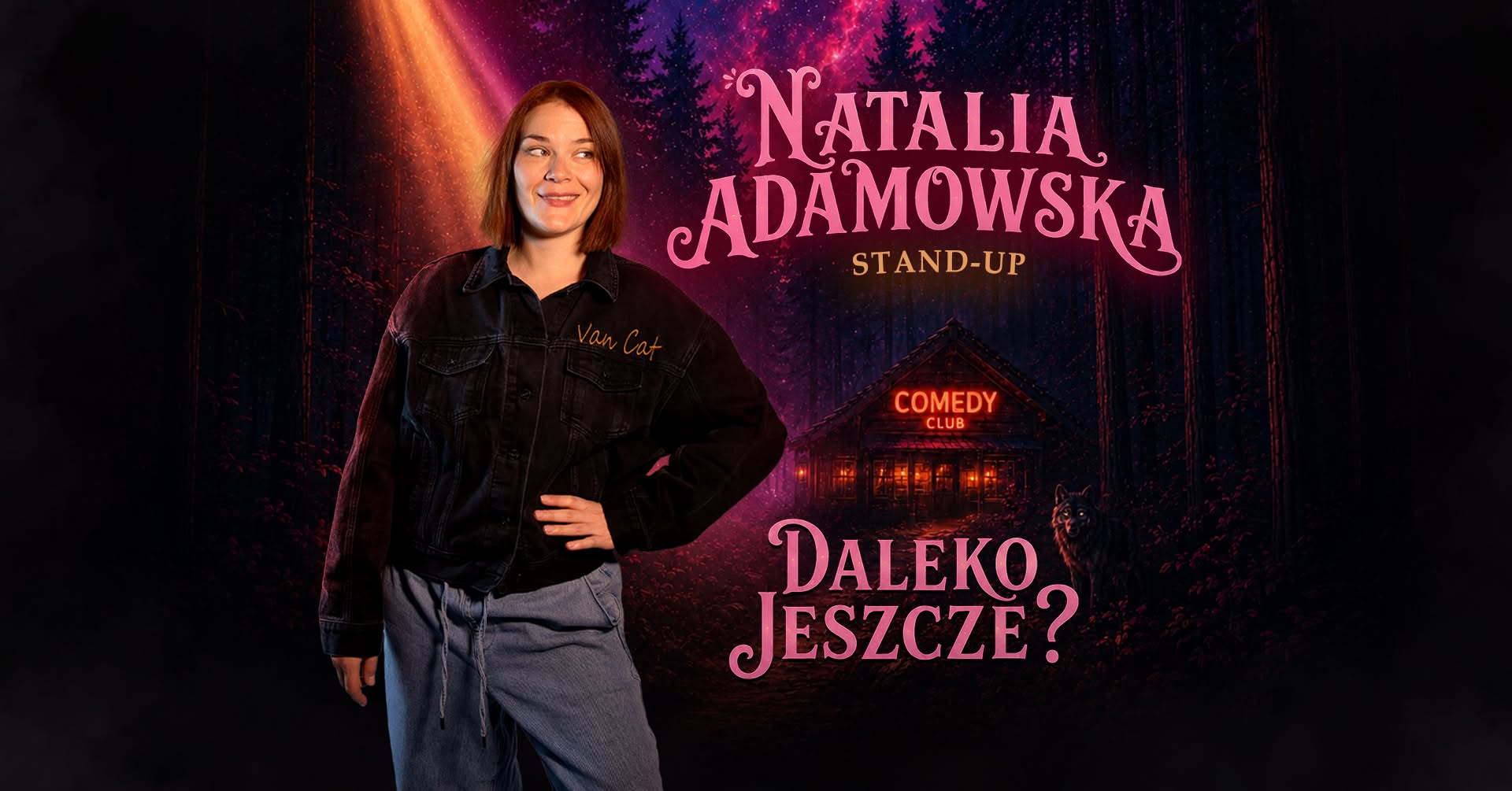 GLIWICE | Natalia Adamowska | Program "Daleko Jeszcze?" — TUE 24 NOV