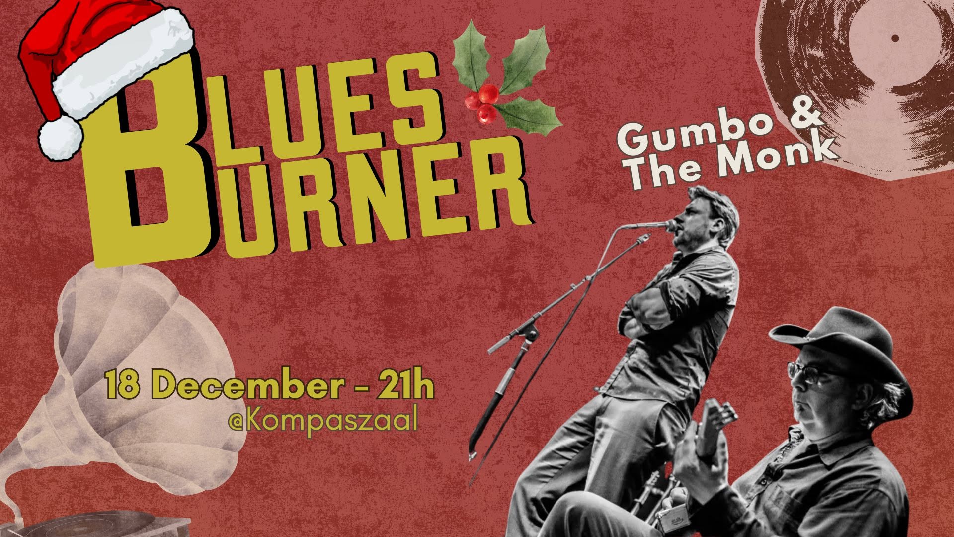 Christmas Blues Burner - Gumbo & The Monk — FRI 18 DEC