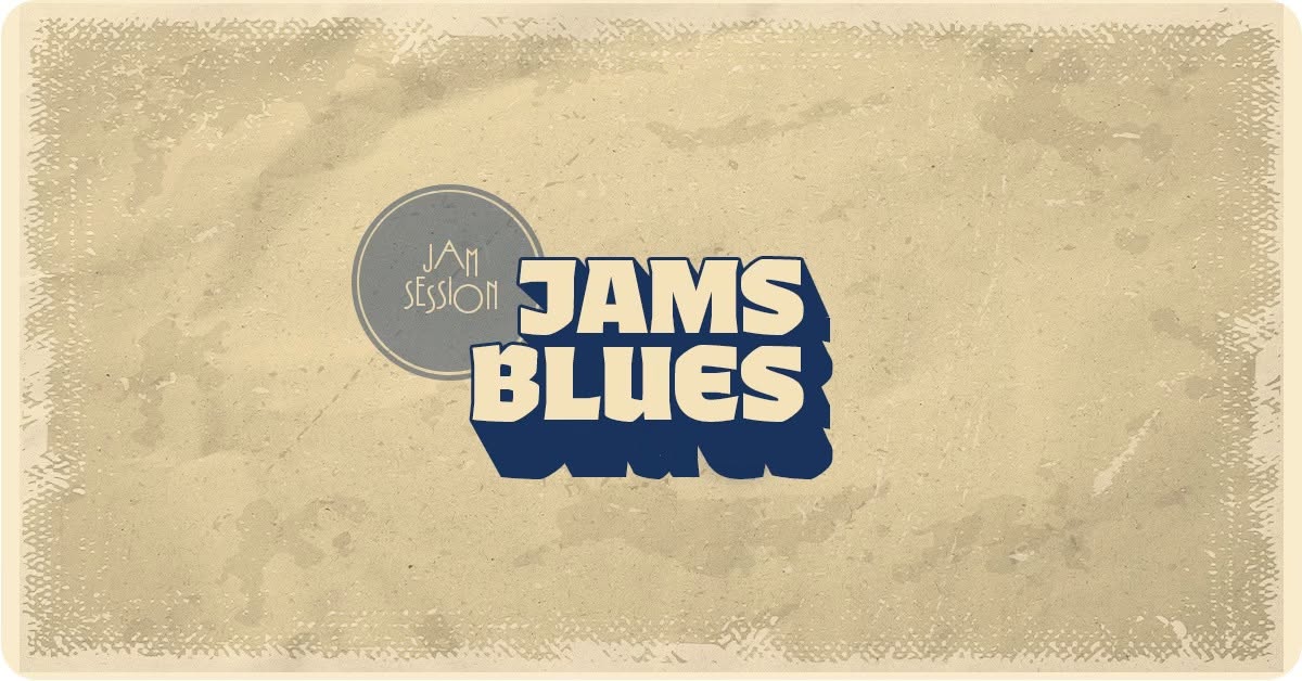 Jam Blues — FRI 16 OCT