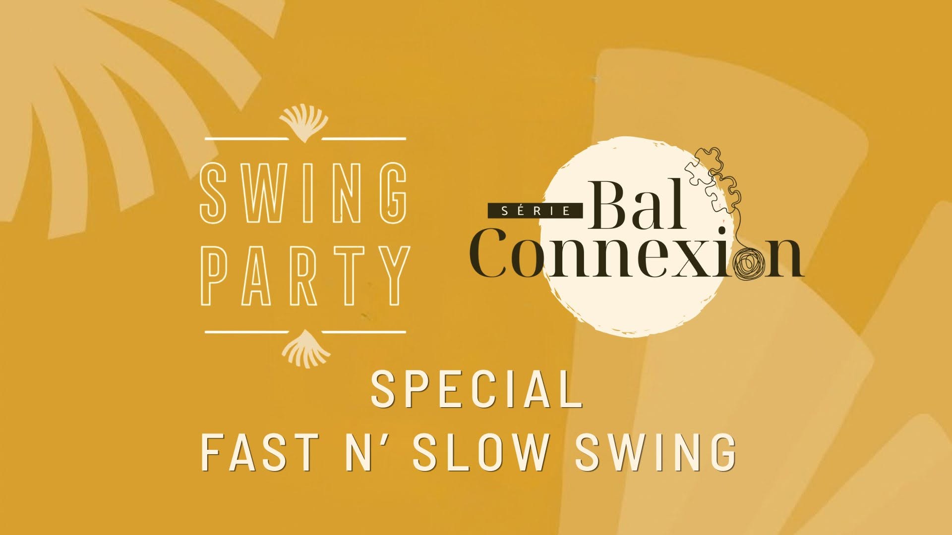 Swing Party x Bal Connexion — SAT 17 OCT