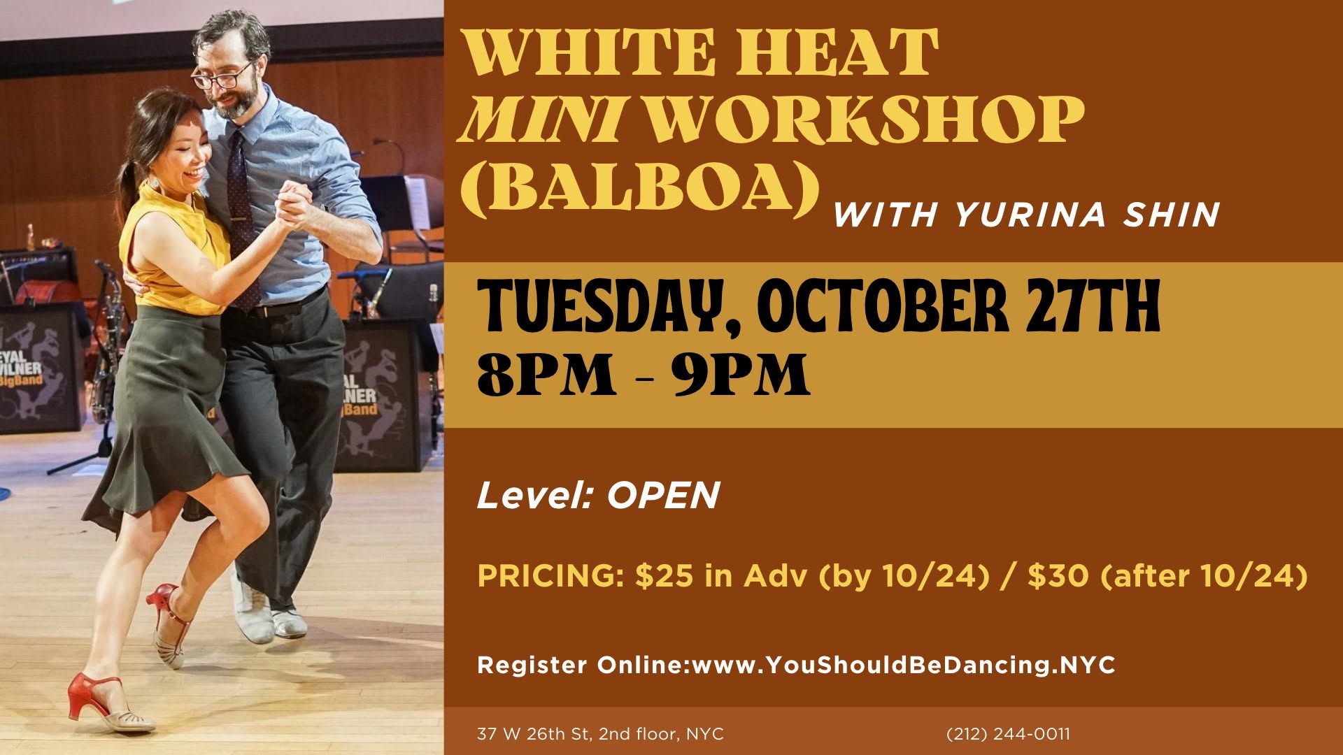 White Heat Mini Workshop (Balboa) with Yurina Shin — WED 28 OCT