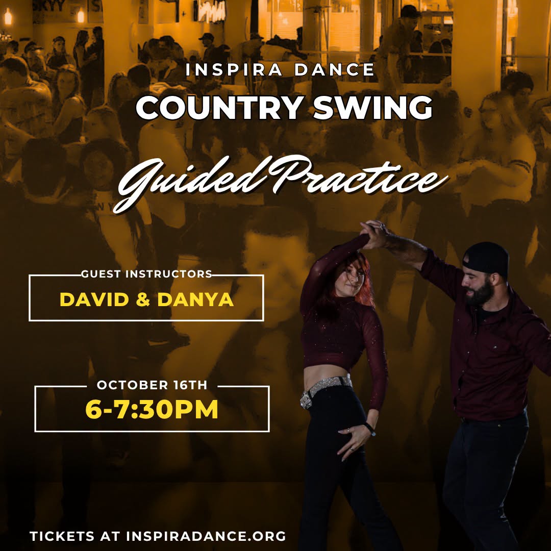 Country Swing Guided Practice with David & Danya — FRI 16 OCT