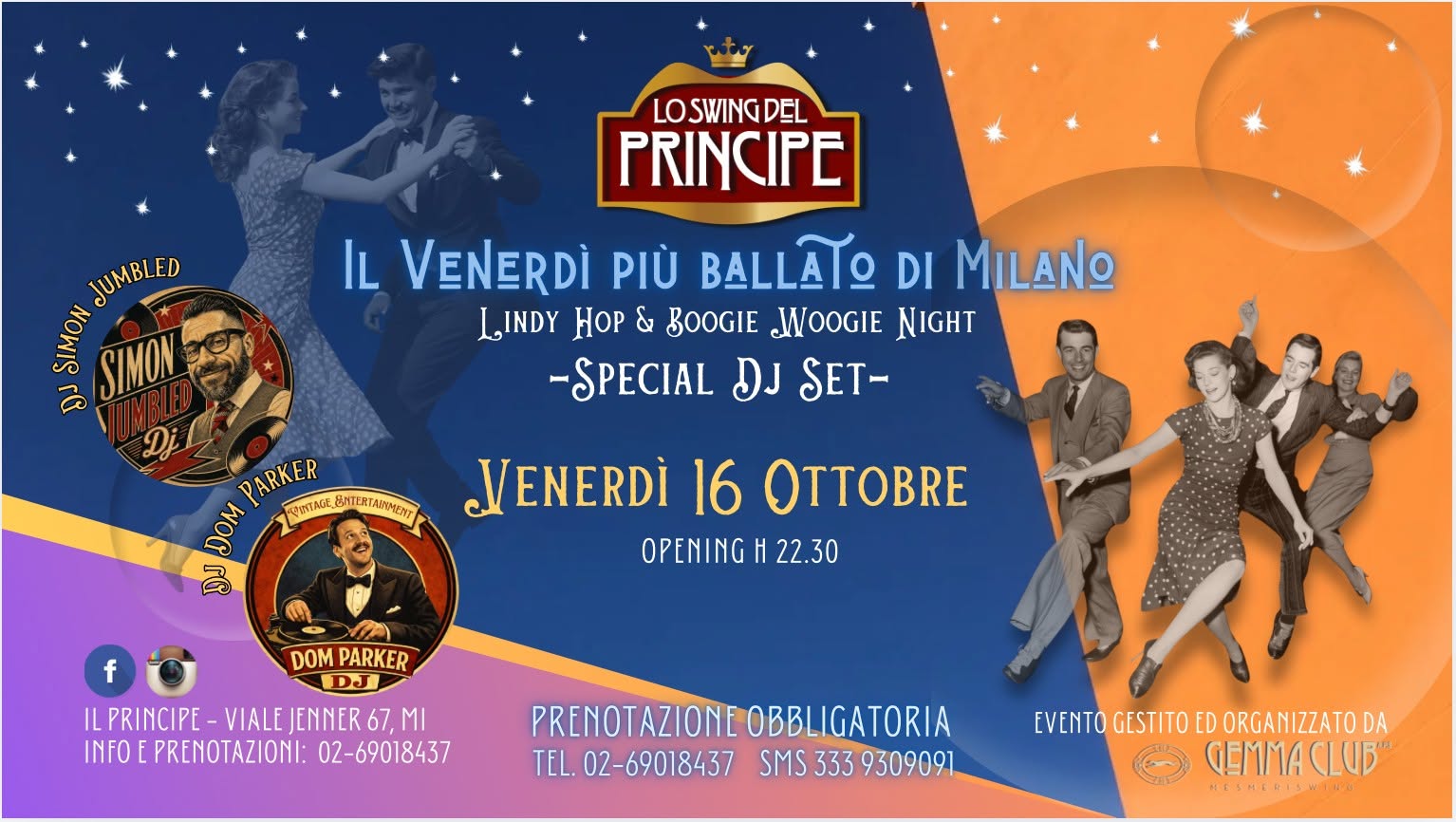 ☆ Lo Swing del Principe ☆ Lindy Hop & Boogie Woogie Night ☆ Dj Dom Parker & Simon Jumbled ☆ — FRI 16 OCT