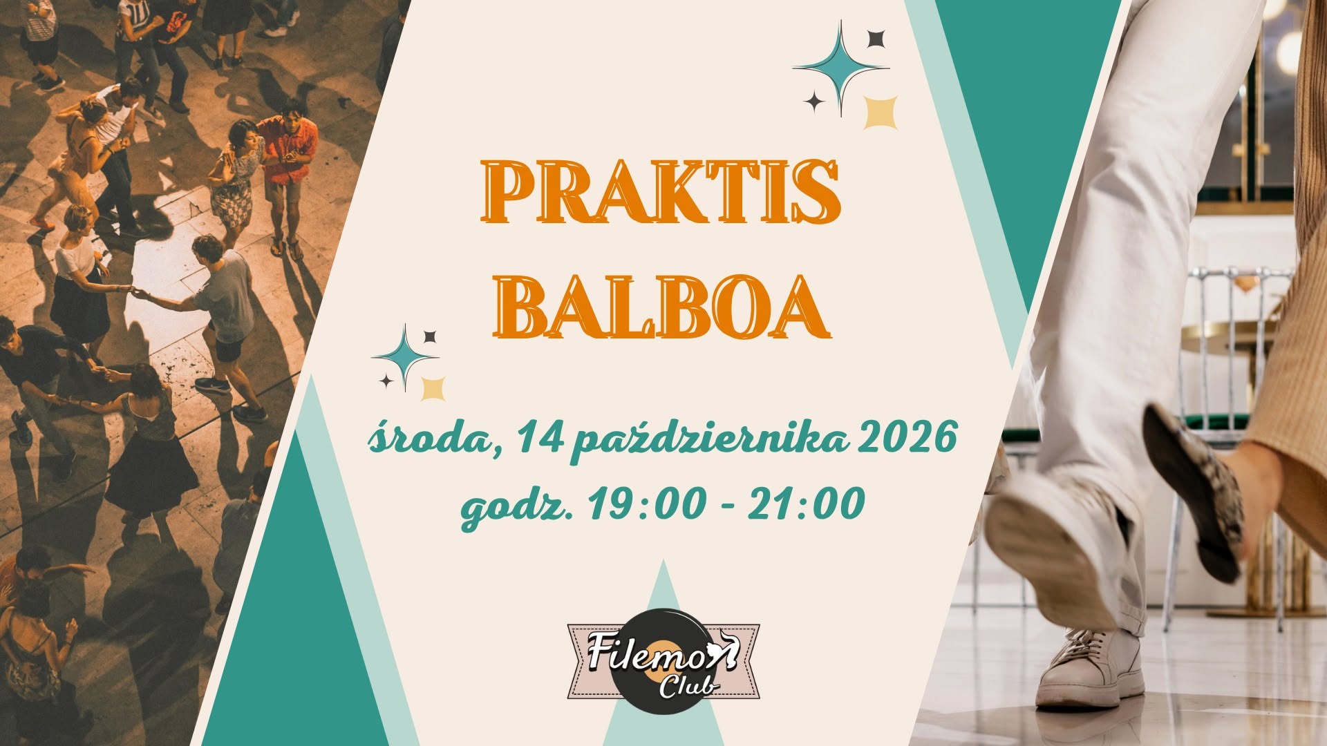 Praktis BALBOA w Filemon Club! — WED 14 OCT