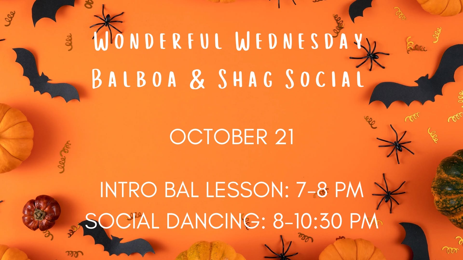Wonderful Wednesday Balboa and Shag Social! — THU 22 OCT