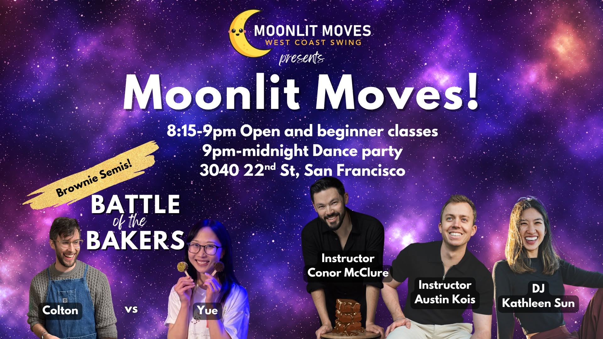 Moonlit Moves WCS! Conor McClure, Austin Kois, DJ Kathleen Sun 🍫 Brownie Semis 🍫 — SAT 17 OCT